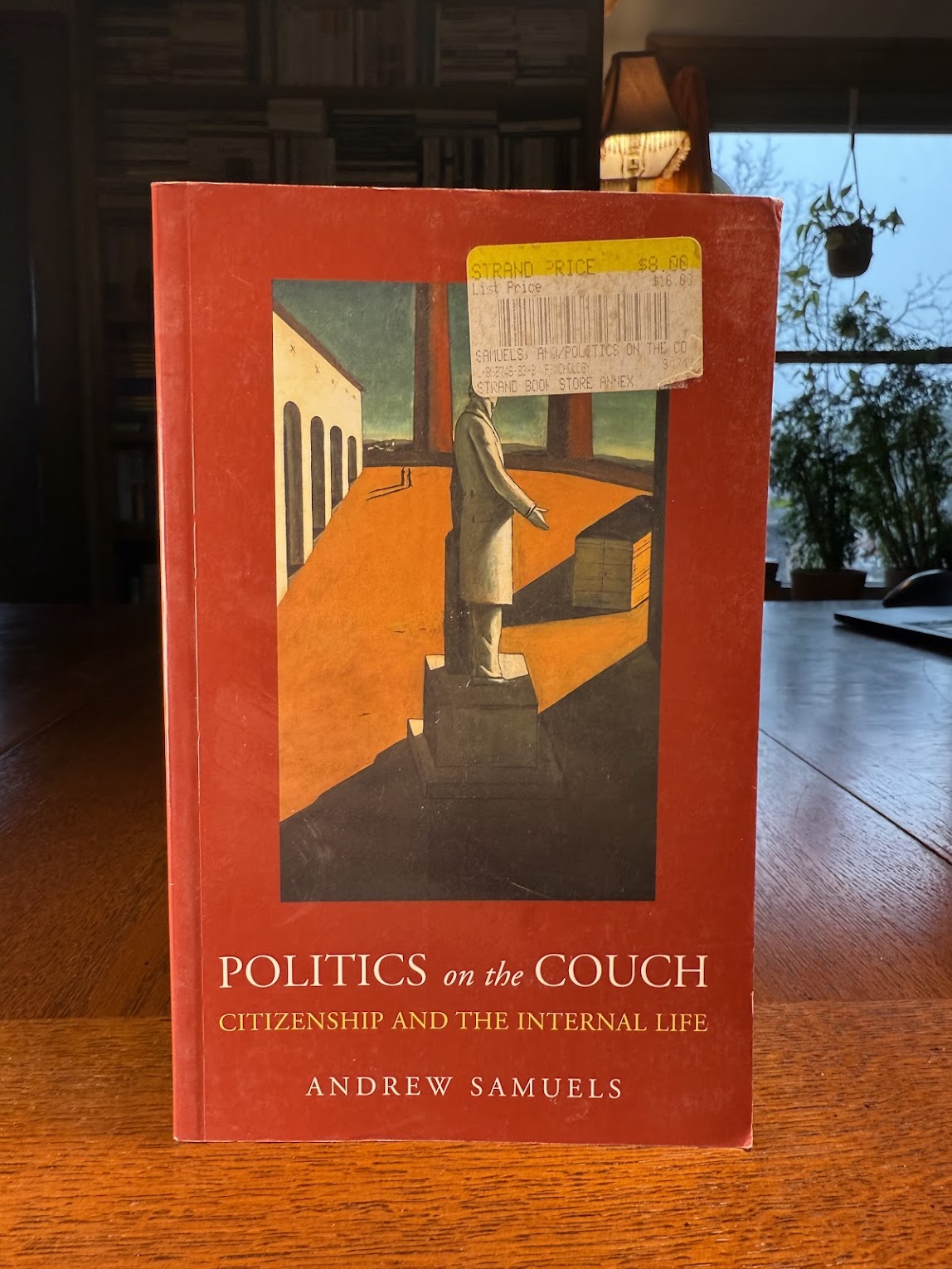 Politics on the Couch by Andrew Samuels