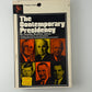 The Contemporary Presidency by Dorothy Buckton James
