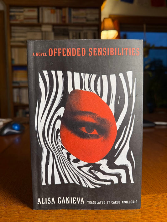 Offended Sensibilities by Alisa Ganieva
