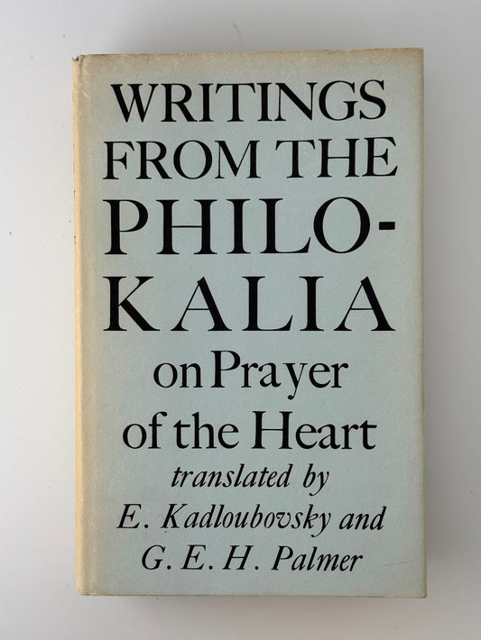 Writings From The Philokalia on Prayer of the Heart