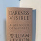 Darkness Visible by William Styron