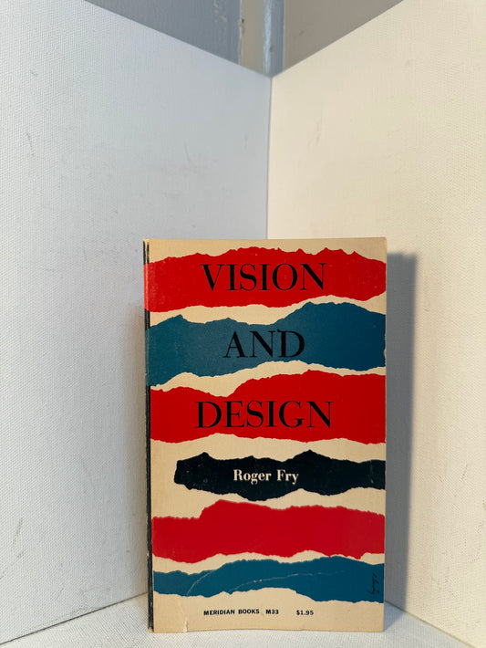 Vision and Design by Roger Fry