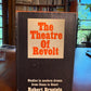 The Theatre of Revolt by Robert Brustein
