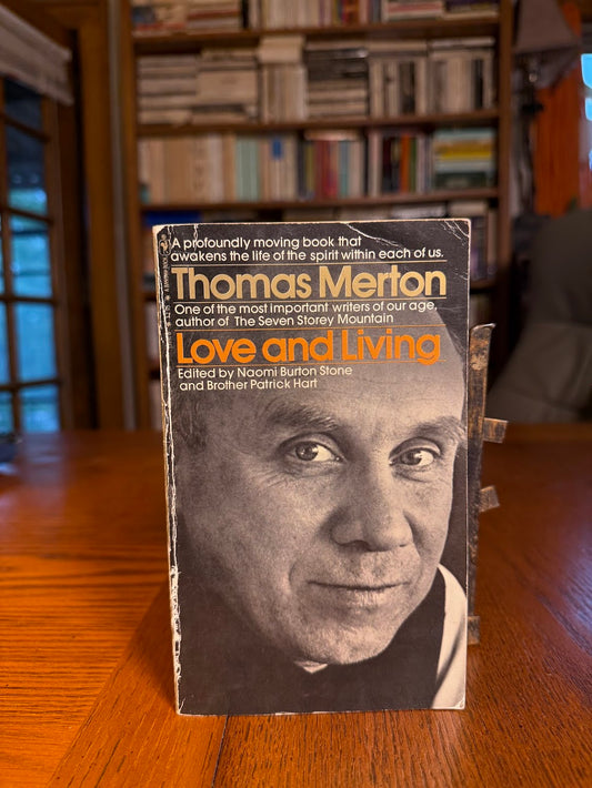 Love and Living by Thomas Merton