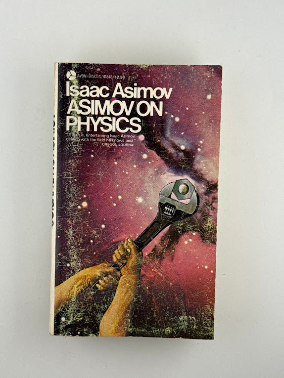 Asimov on Physics by Isaac Asimov