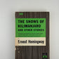 The Snows of Kilimanjaro and Other Stories by Ernest Hemingway