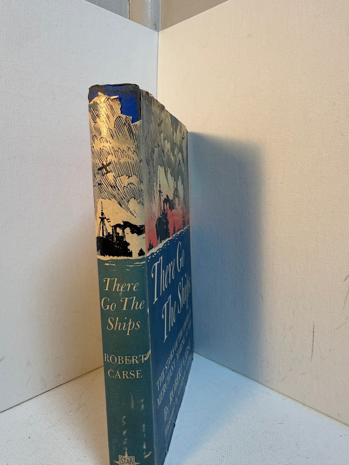 There Go The Ships by Robert Carse