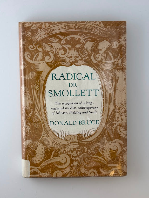 Radical Dr. Smollett by Donald Bruce