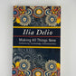 Making All Things New by Ilia Delio