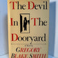 The Devil in the Dooryard by Gregory Blake Smith