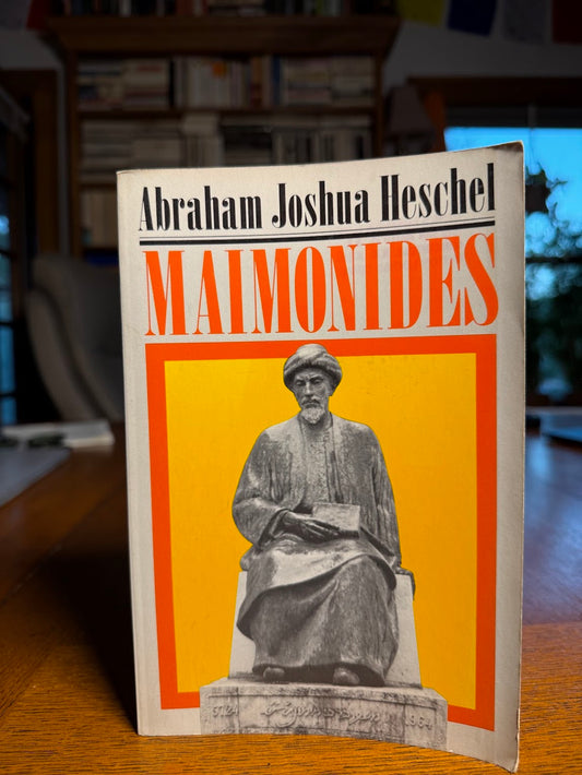 Maimonides by Abraham Joshua Heschel