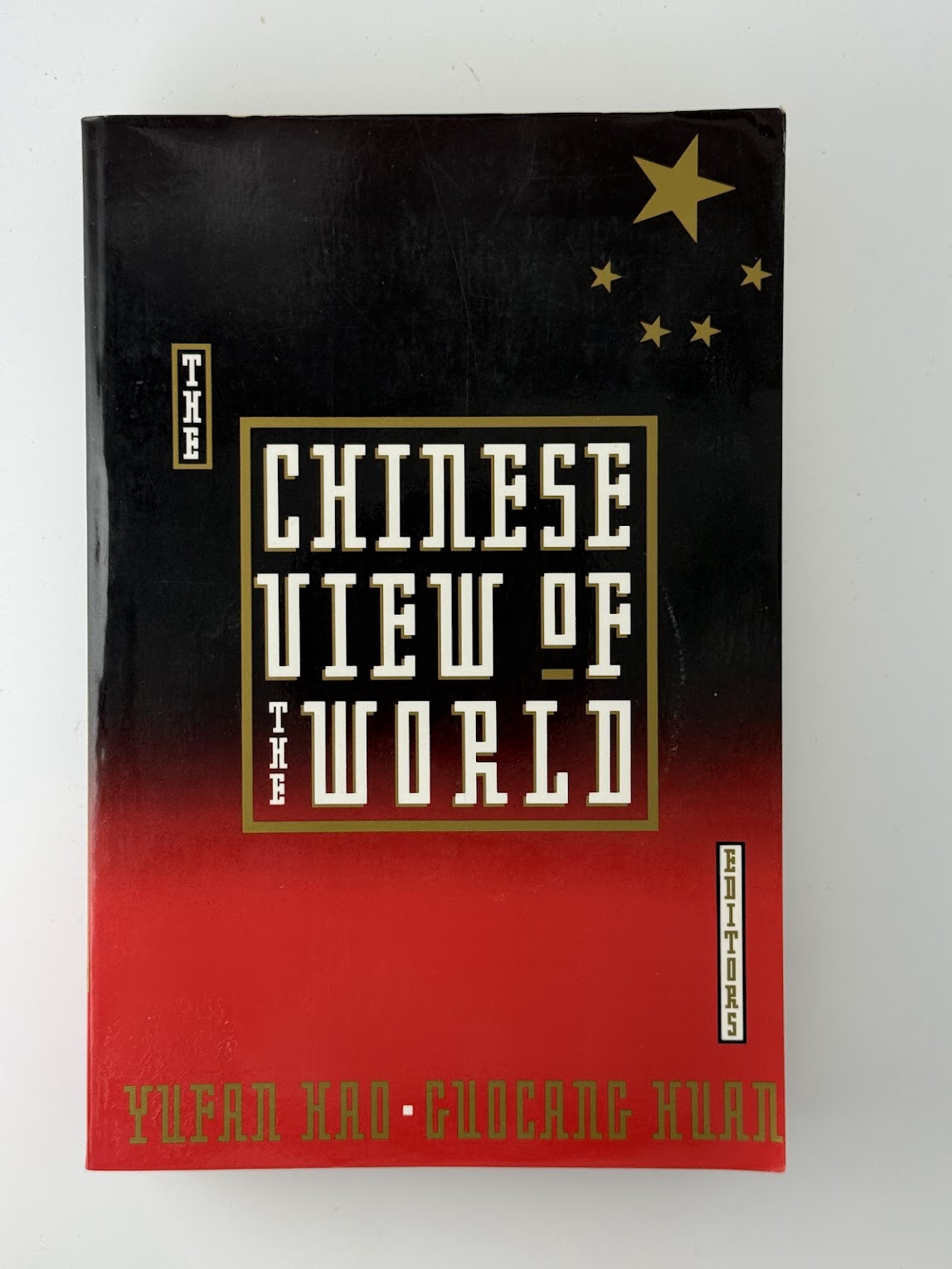 The Chinese View of the World by Yuan Hao and Gudcang Huan