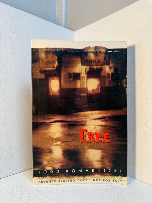 Free by Todd Komarnicki