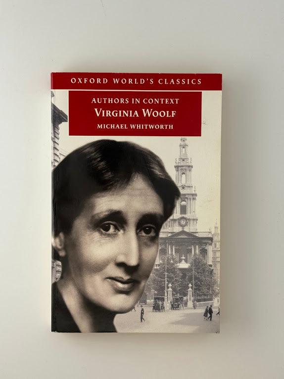 Authors in Context - Virginia Woolf by Michael Whitworth