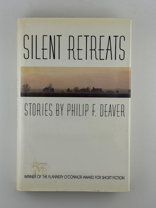 Silent Retreats by Philip Deaver