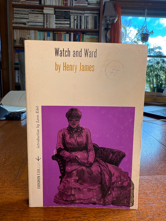 Watch and Ward by Henry James