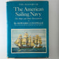 The History of The American Sailing Navy by Howard I. Chapelle