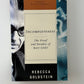 Incompleteness - The Proof and Paradox of Kurt Godel by Rebecca Goldstein