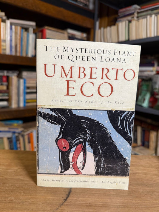 The Mysterious Flame of Queen Loana by Umberto Eco