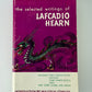 The Selected Writings of Lafcadio Hearn