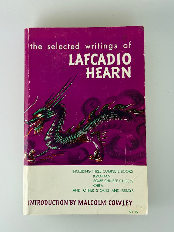 The Selected Writings of Lafcadio Hearn