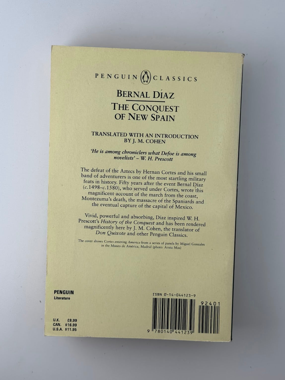 The Conquest of New Spain by Bernal Diaz