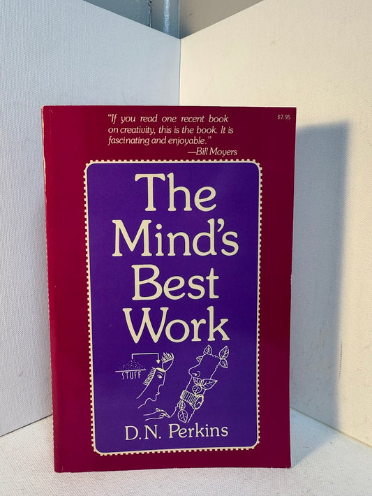 The Mind's Best Work by D.N. Perkins