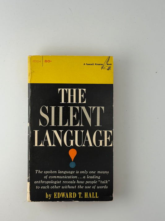 The Silent Language by Edward T. Hall