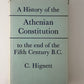 A History of the Athenian Constitution to the End of the Fifth Century B.C. by C. Hignett