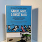 Garlic, Mint, and Sweet Basil by Jean Claude Izzo