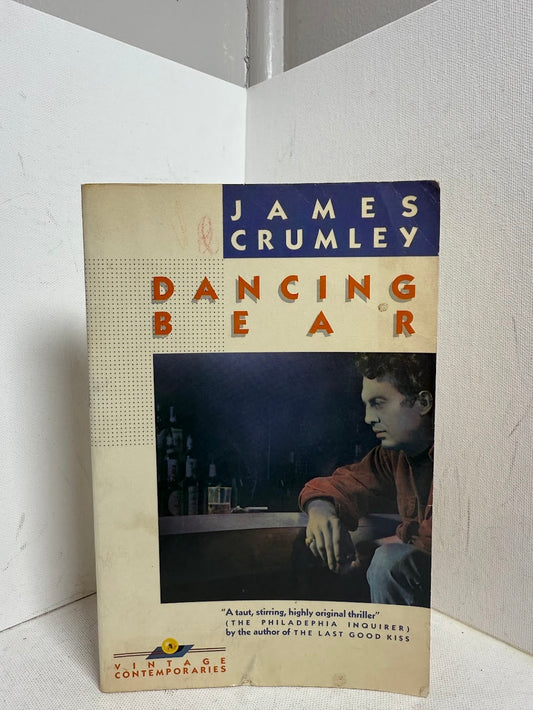 Dancing Bear by James Crumley
