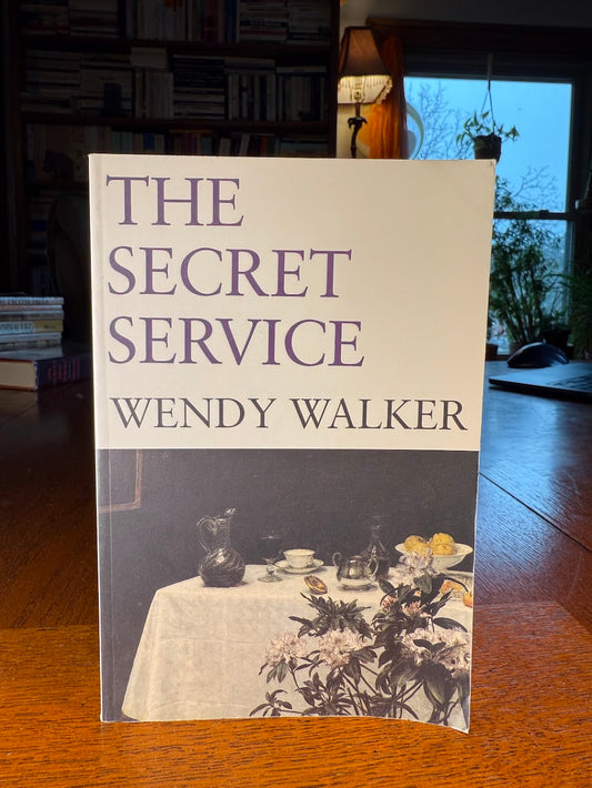 The Secret Service by Wendy Walker