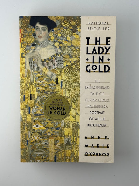The Lady in Gold by Anne Marie O'Connor