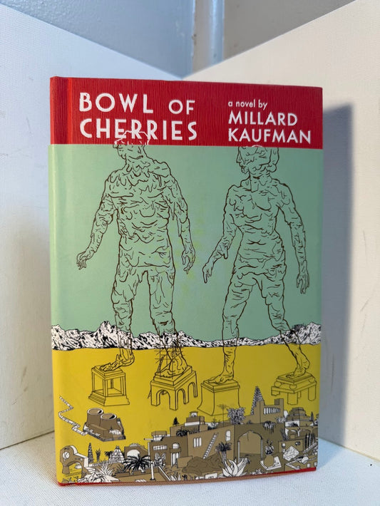 Bowl of Cherries by Millard Kaufman