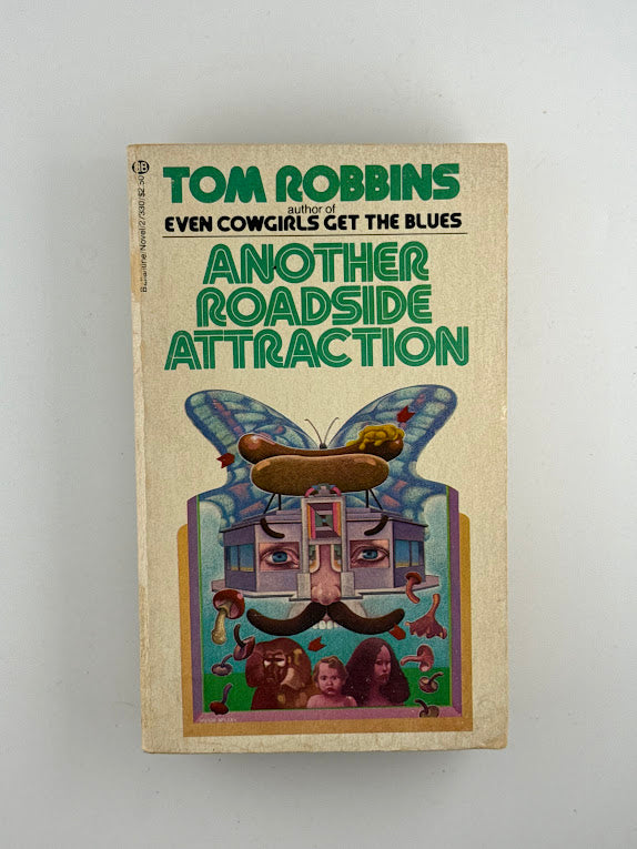 Another Roadside Attraction by Tom Robbins