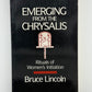 Emerging from the Chrysalis - Rituals of Women's Initiation by Bruce Lincoln