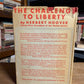 The Challenge to Liberty by Herbert Hoover