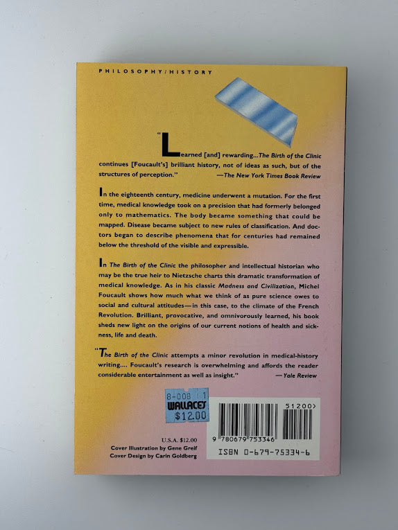 The Birth of the Clinic by Michel Foucault
