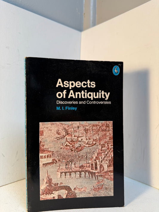 Aspects of Antiquity by M.I. Finley