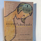Dropped Threads edited by Carol Shields and Marjorie Anderson