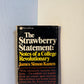 The Strawberry Statement: Notes of a College Revolutionary by James Simon Kunen