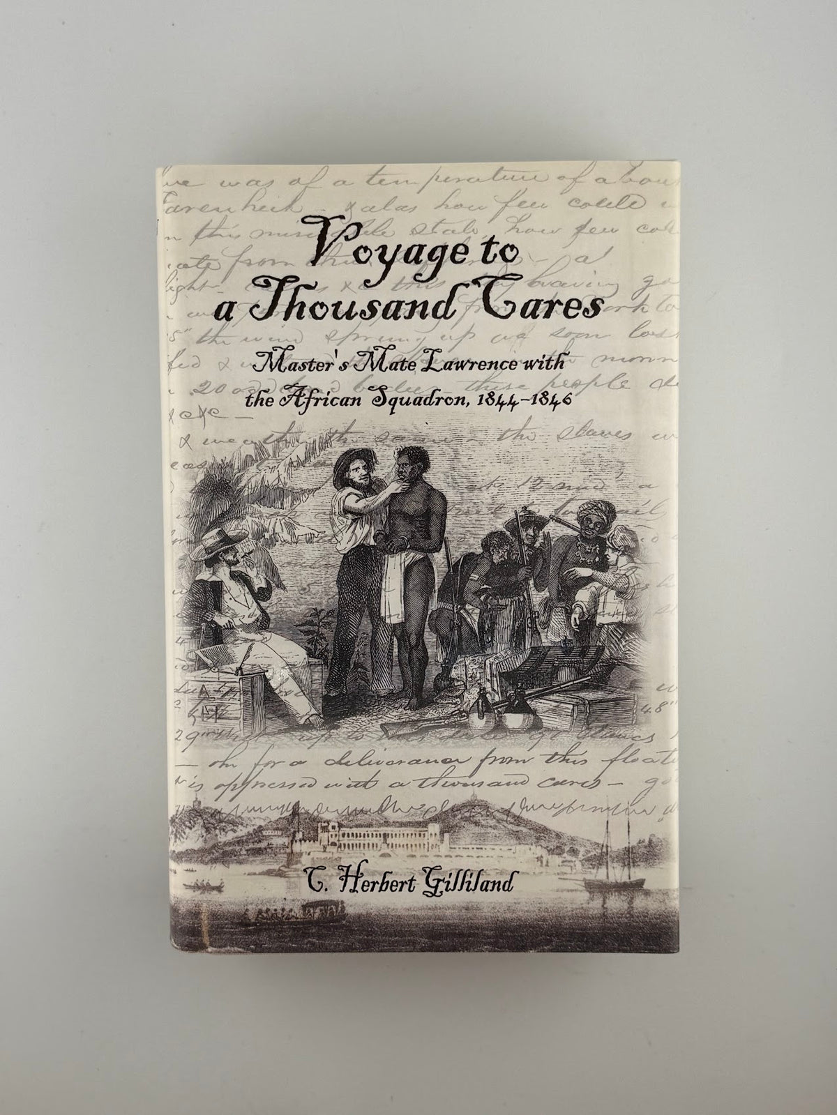 Voyage to a Thousand Cares by C. Herbert Gilliand