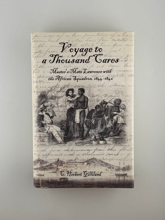 Voyage to a Thousand Cares by C. Herbert Gilliand