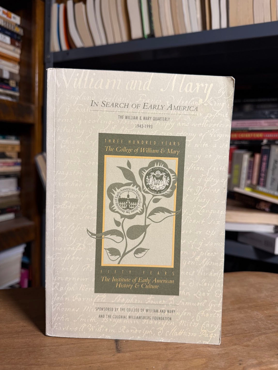 In Search of Early America - The William & Mary Quarterly
