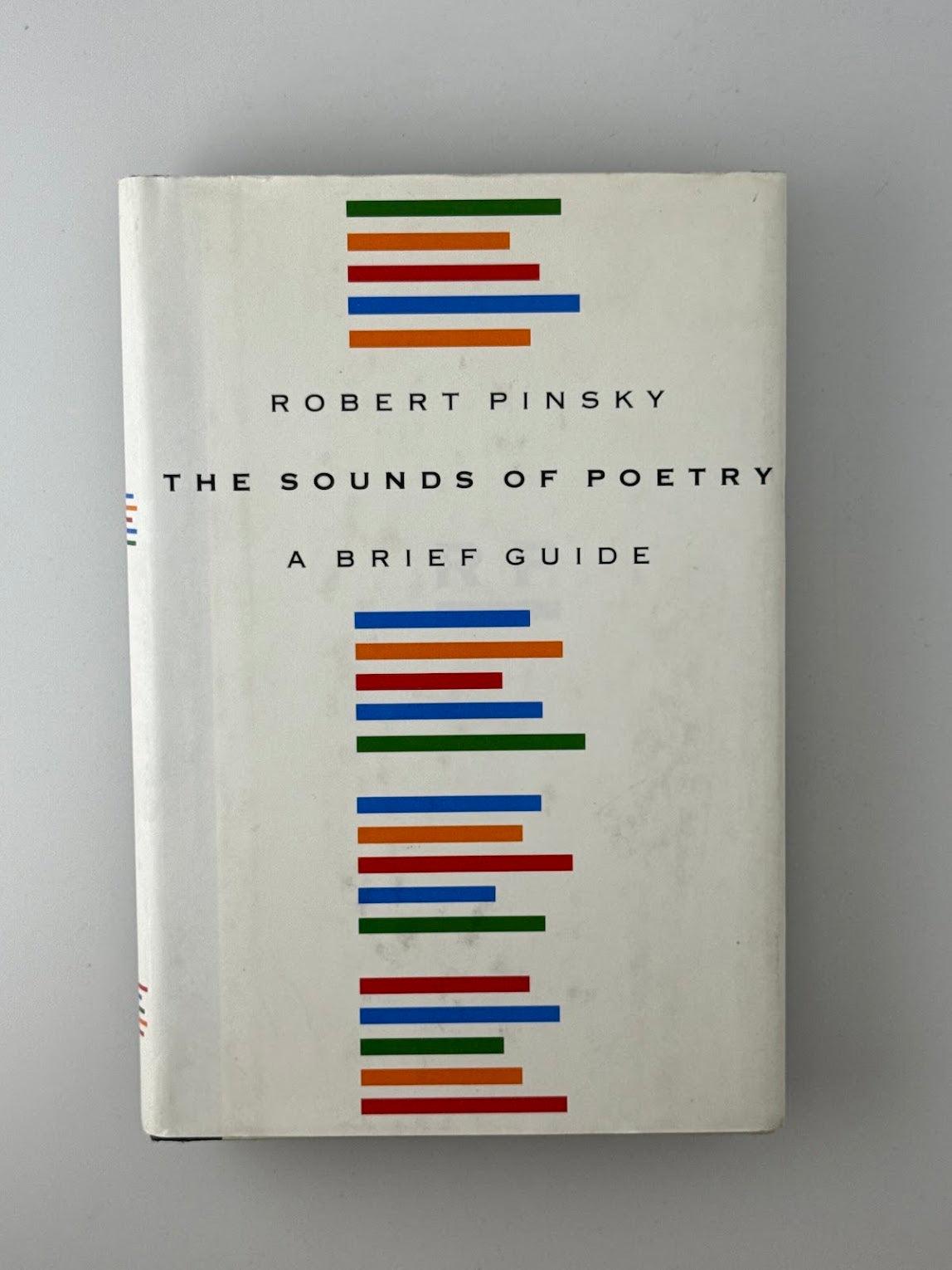 The Sounds of Poetry by Robert Pinsky