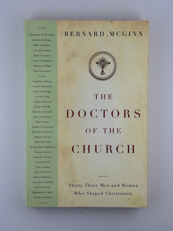 The Doctors of the Church by Bernard McGinn