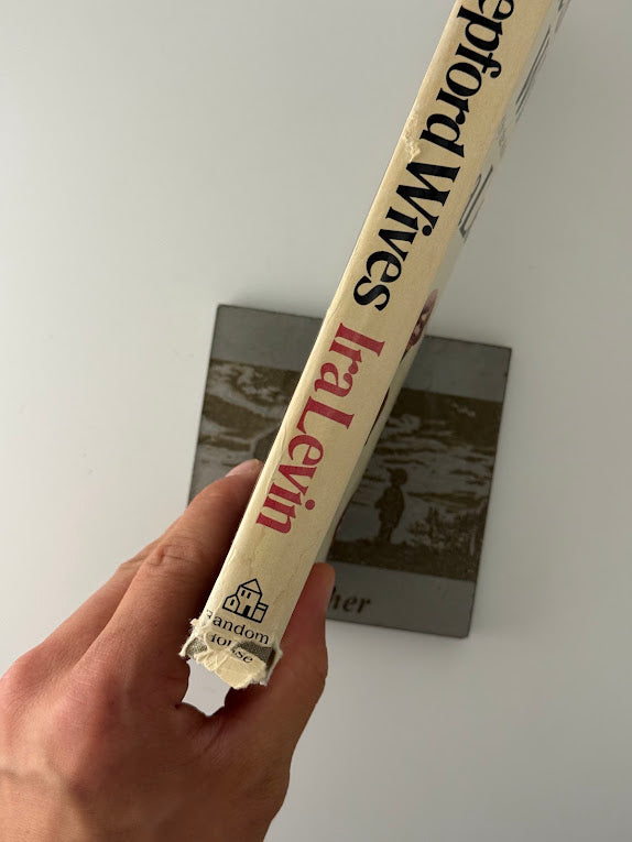 The Stepford Wives by Ira Levin