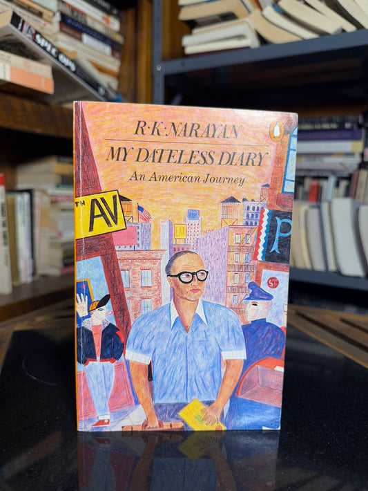 My Dateless Diary - An American Journey by R.K. Narayan