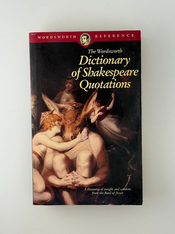 Dictionary of Shakespeare Quotations