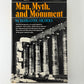 Man, Myth, and Monument by Marianne Nichols